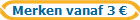 Merken vanaf 3 €